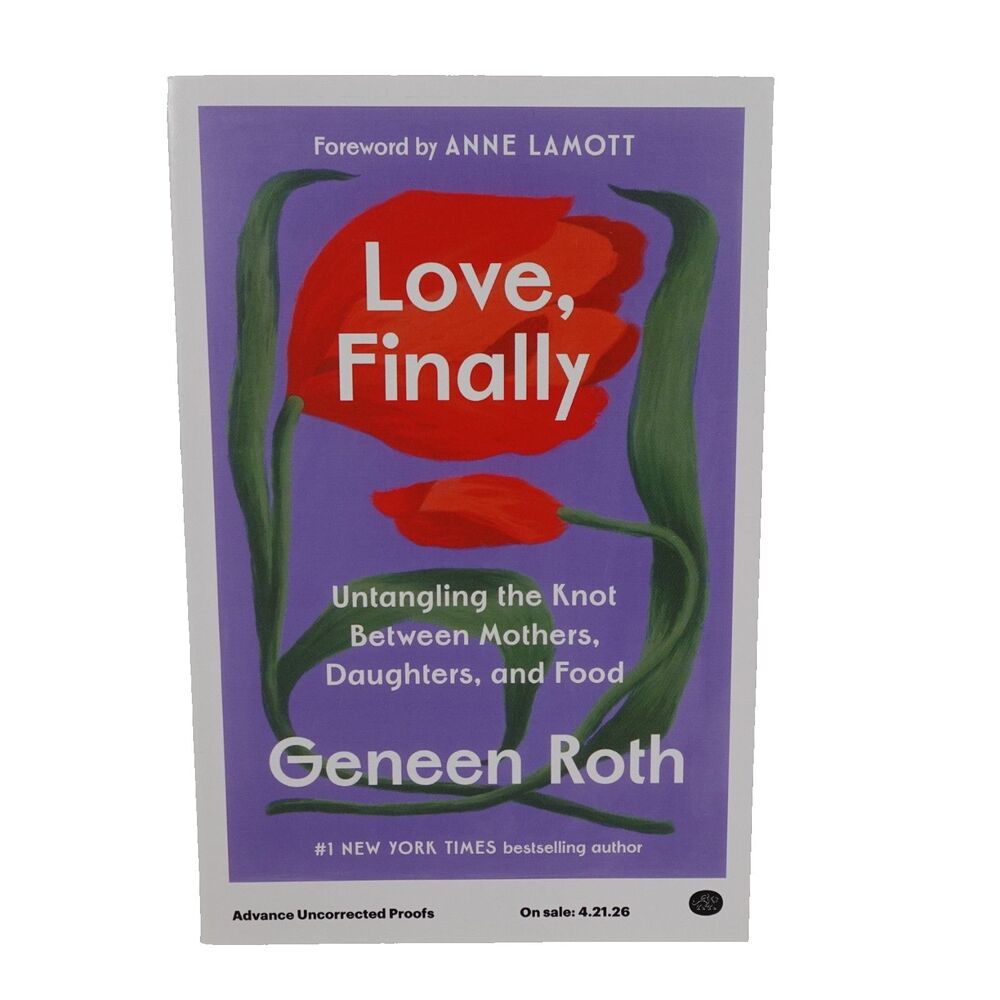 ARC Love, Finally: Untangling the Knot Between Mothers, Daughters, and Food